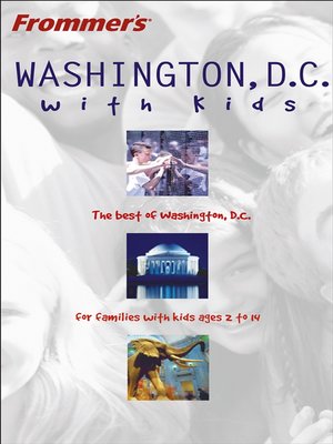 cover image of Frommer's Washington D.C. with Kids